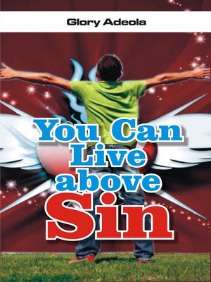 cover image of You Can Live above Sin